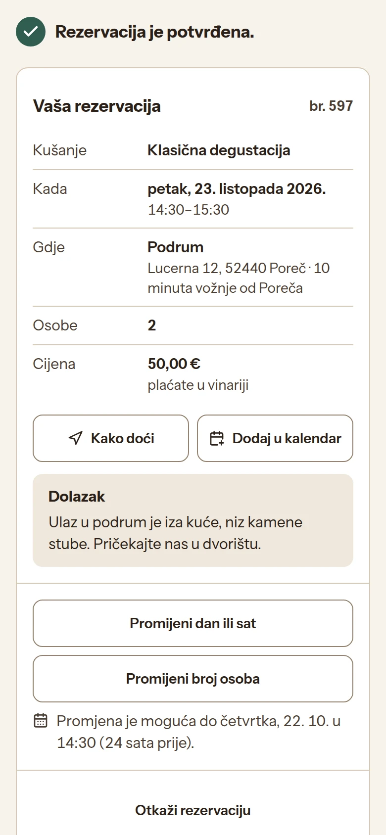 Vaša rezervacija na mobitelu: Rezervacija je potvrđena., petak 14:30 u Podrumu, Promijeni dan ili sat, Promijeni broj osoba i rok za promjenu